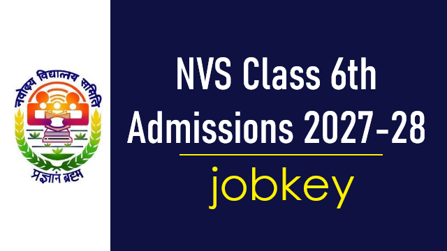NVS Class 6th Admissions Online Form 2027-jobkey